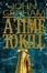 Cover of A Time to Kill