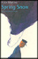 Cover of SPRING SNOW