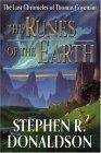 The Runes of the Earth The Last Chronicles of Thomas Covenant: Volume 1