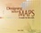 Cover of "Designing Better Maps"
