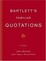 Cover of Bartlett's Familiar Quotations