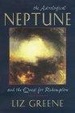 Cover of The Astrological Neptune and the Quest for Redemption