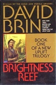 Brightness Reef A New Uplift Trilogy: Volume 1