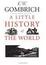 Cover of "A Little History of the World"
