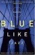 Cover of Blue Like Jazz