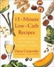 Cover of 15-Minute Low-Carb Recipes