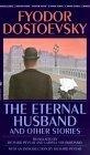 The Eternal Husband and Other Stories