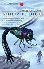 A Maze of Death (S.F.Masterworks S.)