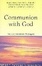 Cover of "Communion with God"