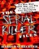 Cover of The Serial Killer Files