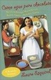 Cover of Como agua para chocolate