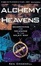 Cover of "The Alchemy of the Heavens"