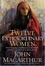 Cover of Twelve Extraordinary Women