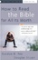 Cover of "How to read the Bible for all its worth"