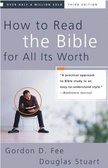 How to read the Bible for all its worth : A guide to understanding the Bible