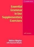 Essential Grammar in Use Supplementary Exercises With key