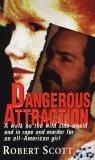 Dangerous Attractions