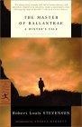 The Master of Ballantrae : A Winter's Tale (Modern Library Classics)