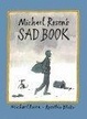 Cover of Michael Rosen's Sad Book