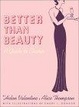 Cover of Better than Beauty