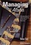 Cover of Managing with Aloha, Bringing Hawaii¿s Universal Values to the Art of Business