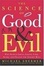 Cover of The Science of Good and Evil