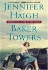 Baker Towers : A Novel