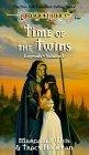 Time of the Twins (Dragonlance Legends, Vol. 1)