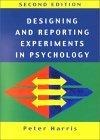 Designing and Reporting Experiments in Psychology (Open Guides to Psychology)