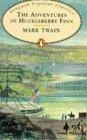 The Adventures of Huckleberry Finn (Penguin Popular Classics)