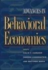 Advances in Behavioral Economics (The Roundtable Series in Behavioral Economics)