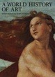Cover of World History of Art, A