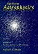 Cover of High Energy Astrophysics