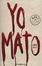 Cover of Yo mato