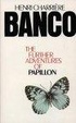 Cover of Banco the Further Adventures of Papillon