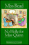 Cover of No Holly for Miss Quinn