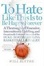 Cover of To Hate Like This Is to Be Happy Forever