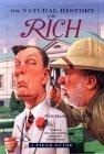 The Natural History of the Rich : A Field Guide