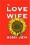 Cover of "The Love Wife"