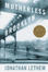 Cover of "Motherless Brooklyn"