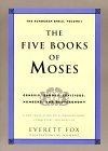 The Five Books of Moses : Genesis, Exodus, Leviticus, Numbers, Deuteronomy (The Schocken Bible, Volume 1)