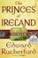 Cover of "The Princes of Ireland"