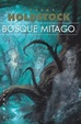 Cover of Bosque Mitago
