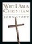 Cover of "Why I Am a Christian"