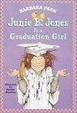 Cover of Junie B. Jones is a Graduation Girl