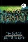 Soul Harvest : The World Takes Sides (Left Behind, Book 4)