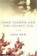 Cover of Snow Flower and the Secret Fan