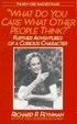 Cover of What Do You Care What Other People Think ?