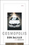 Cover of "Cosmopolis"