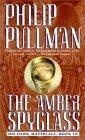 The Amber Spyglass (His Dark Materials, Book 3)